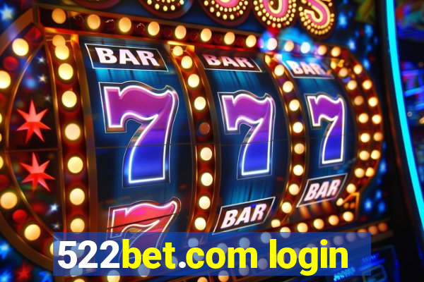 522bet.com login